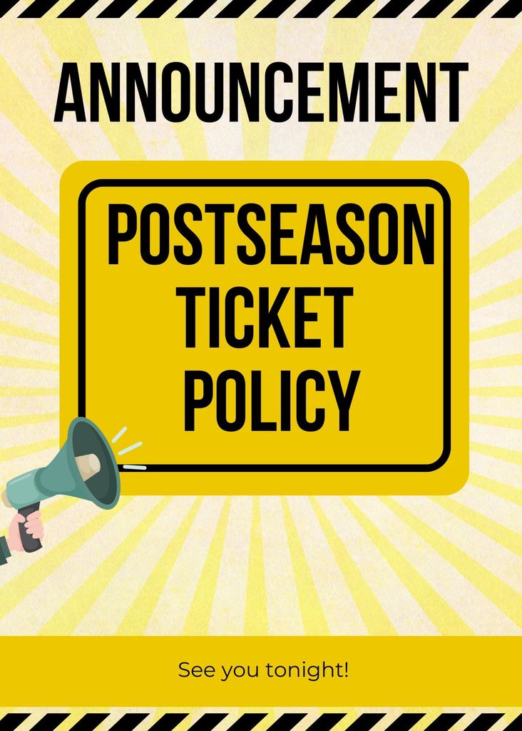 post season ticket policy in affect