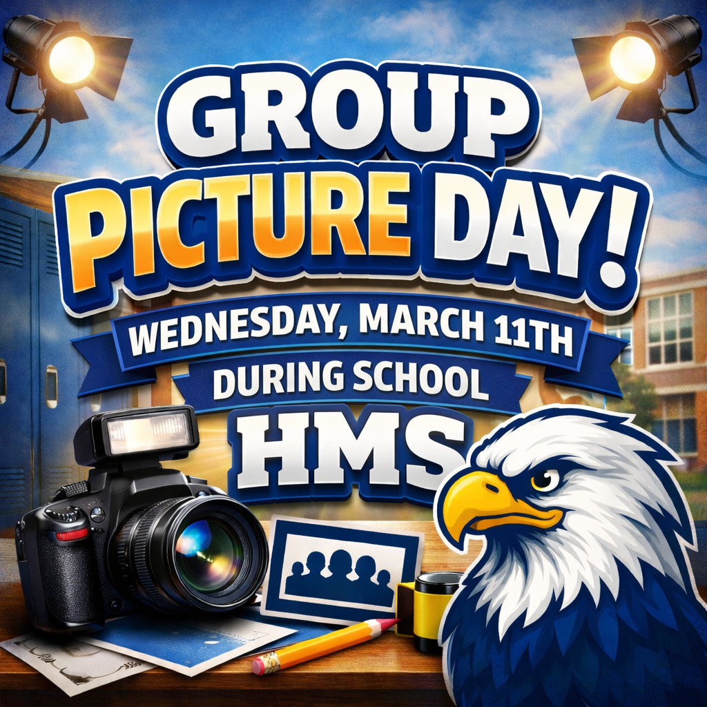 HMS Group Picture Day, during 5th-7th periods, on Wednesday, March 11th 