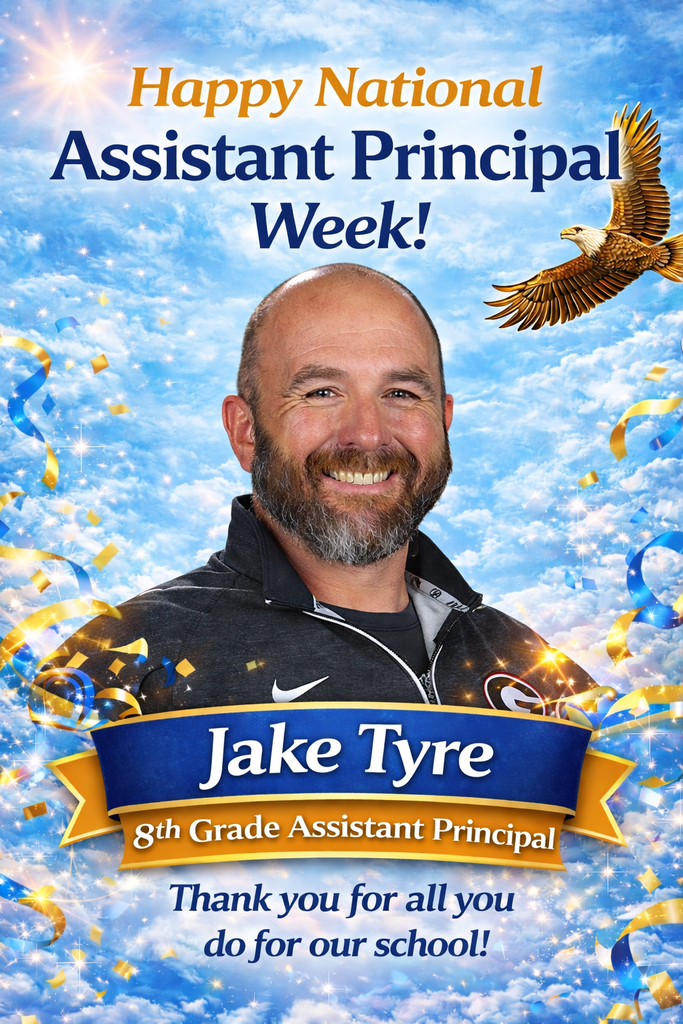 Happy National Assistant Principals Week, Jake Tyre