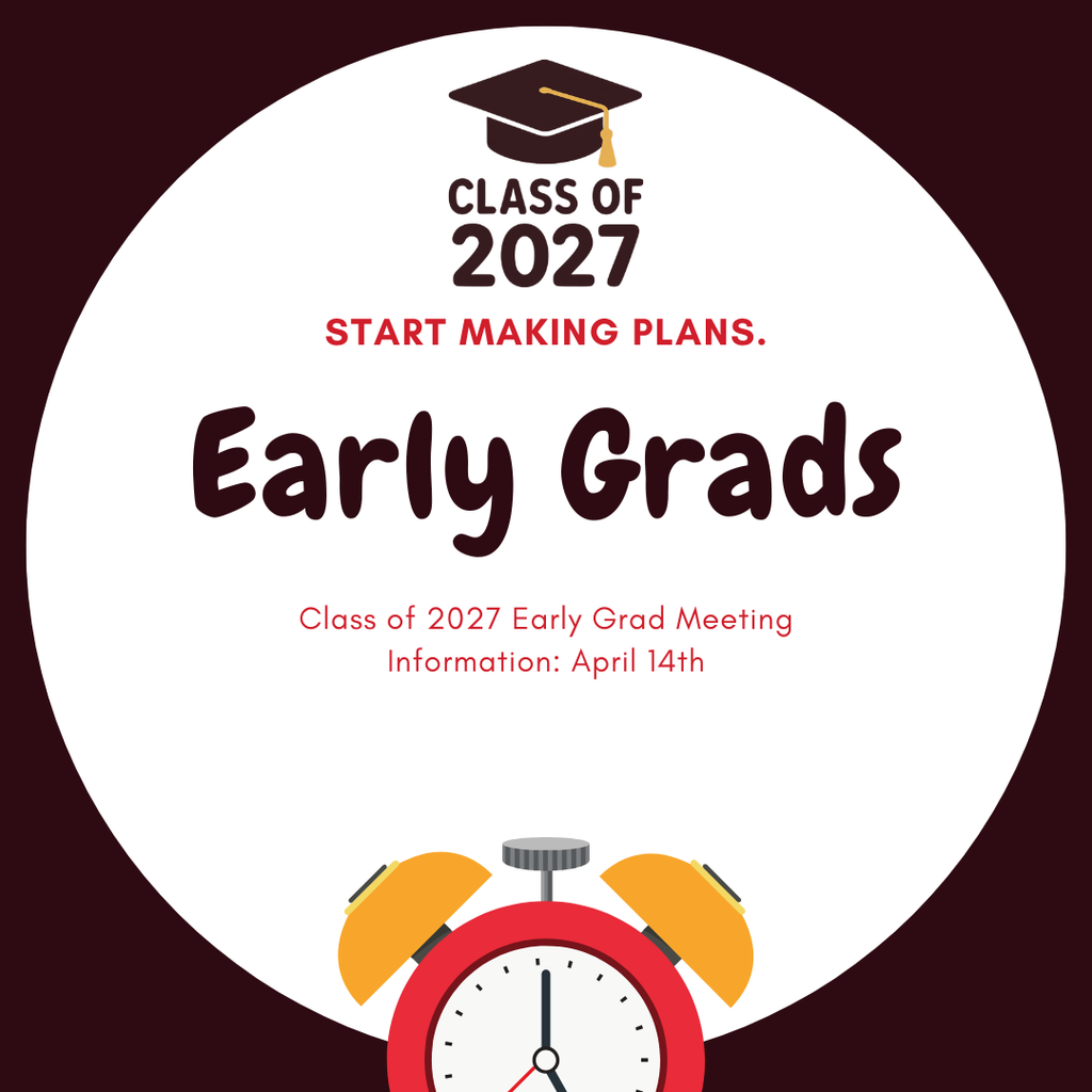 Early Graduation Meeting for the Class of 2027