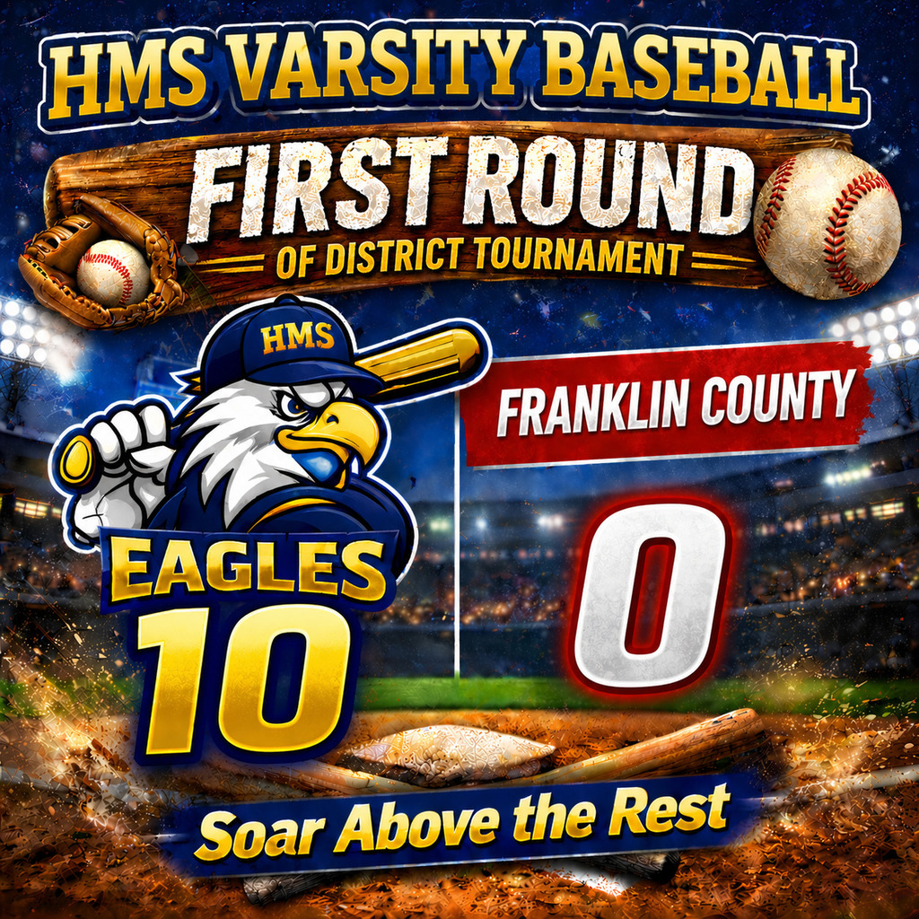 HMS Varsity Baseball 10 Franklin County 0 First Round District Tournament 