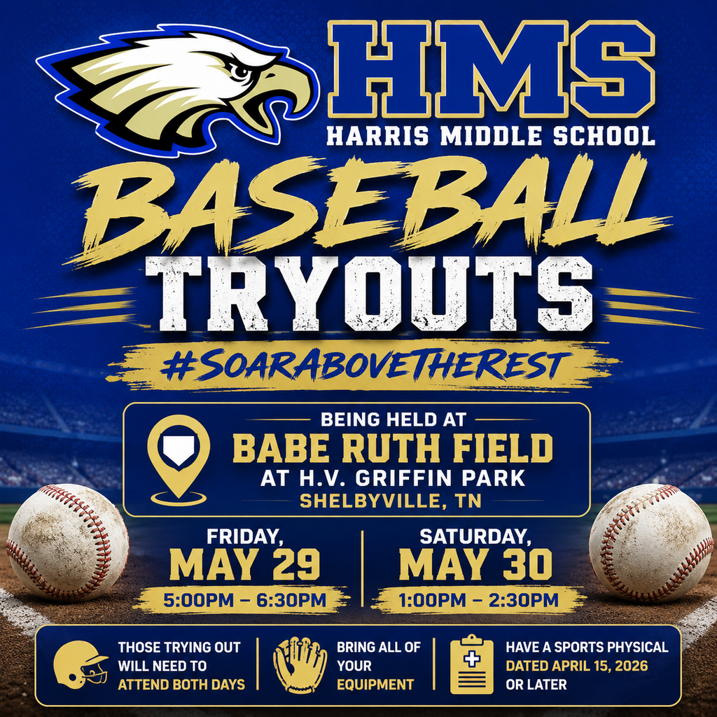 HMS Baseball Tryouts 5/29 and 5/30