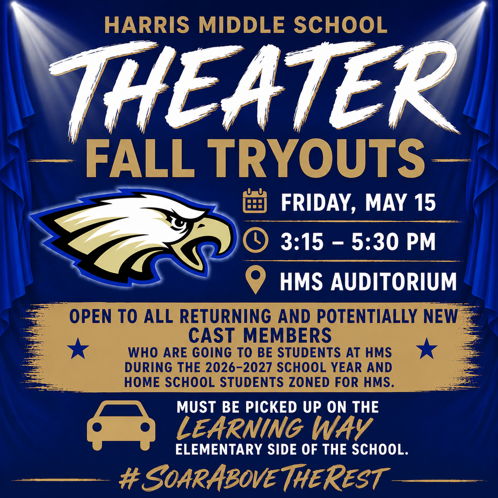 HMS Theater Tryouts for Fall Play 5/15/26 3:15pm-5:30pm