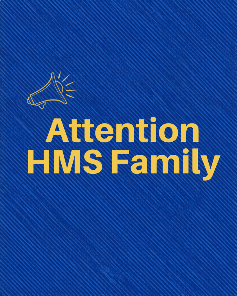 Attention HMS Family
