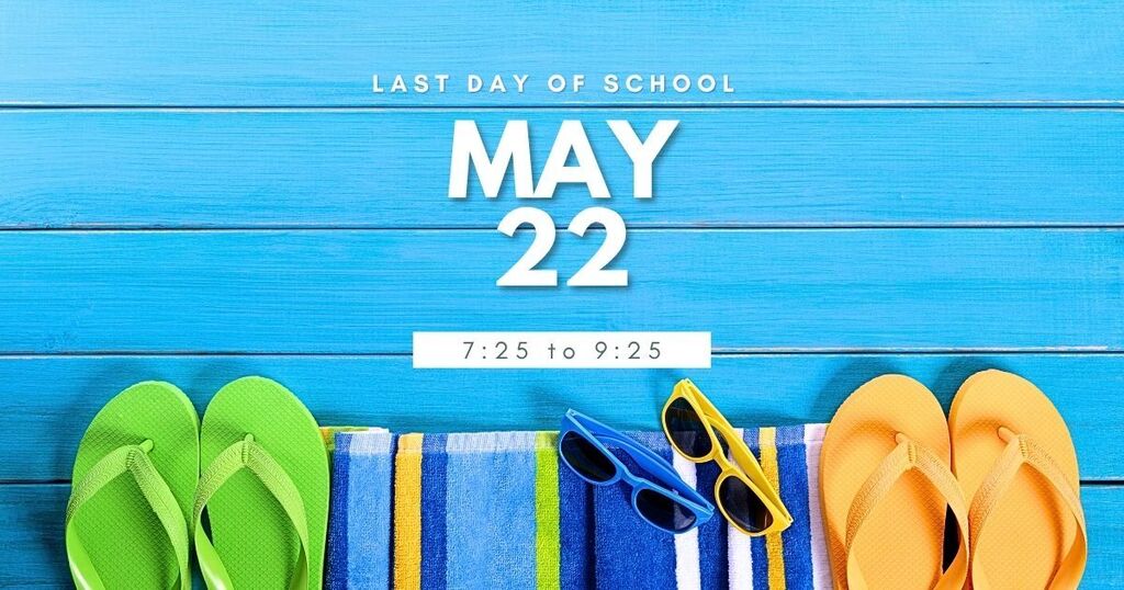 Last Day of school