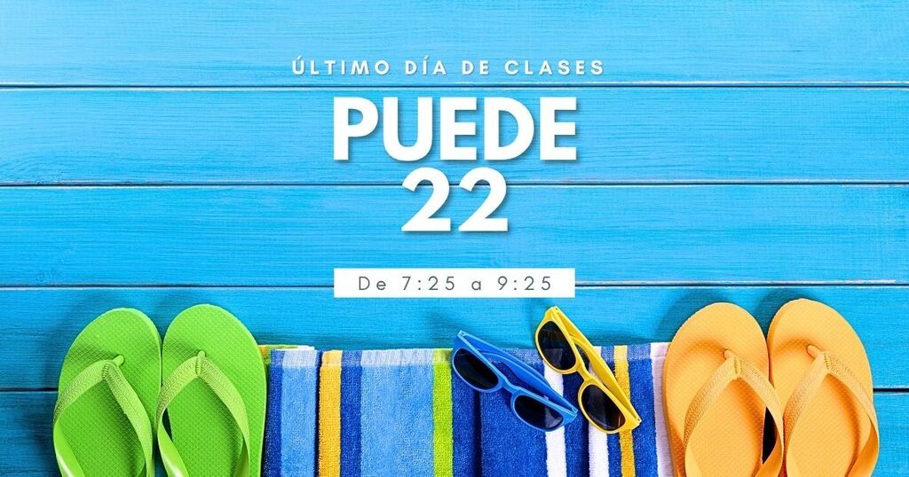Last Day of School Spanish