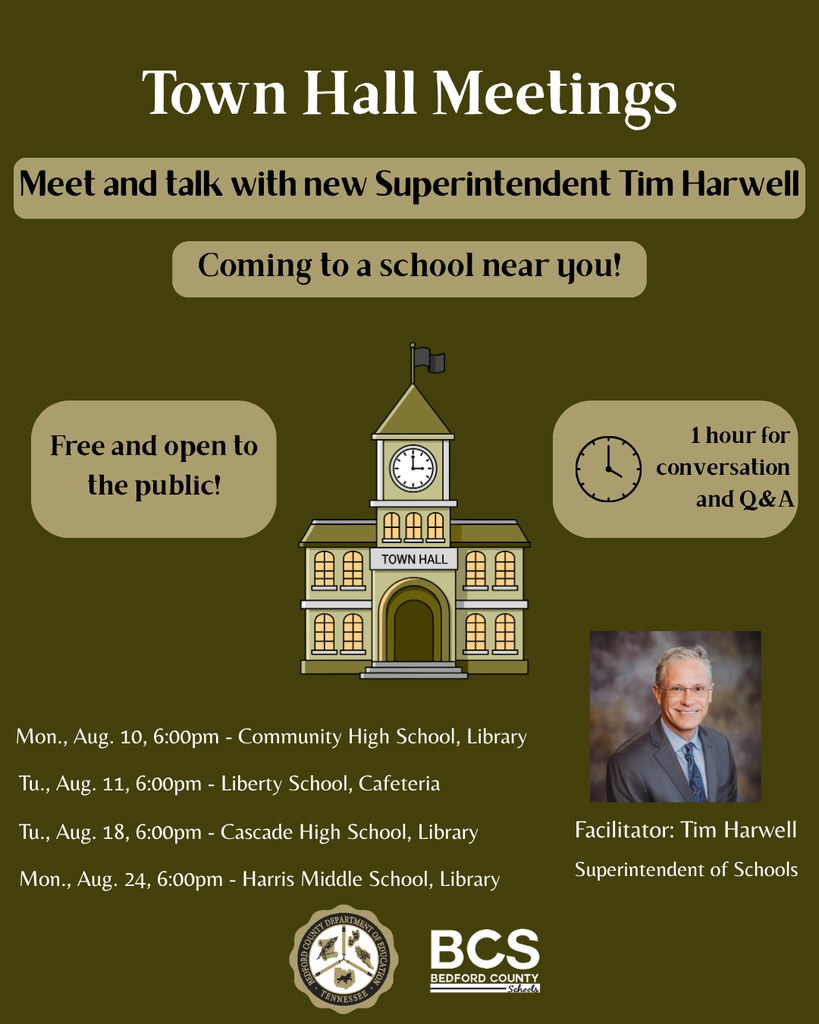 Town Hall Meetings - August - with Superintendent Harwell