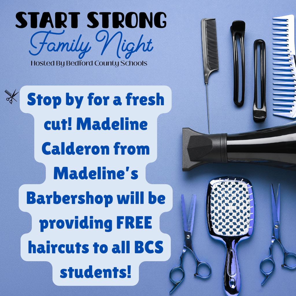 Start Strong Family Night graphic about free haircuts to all BCS students. 