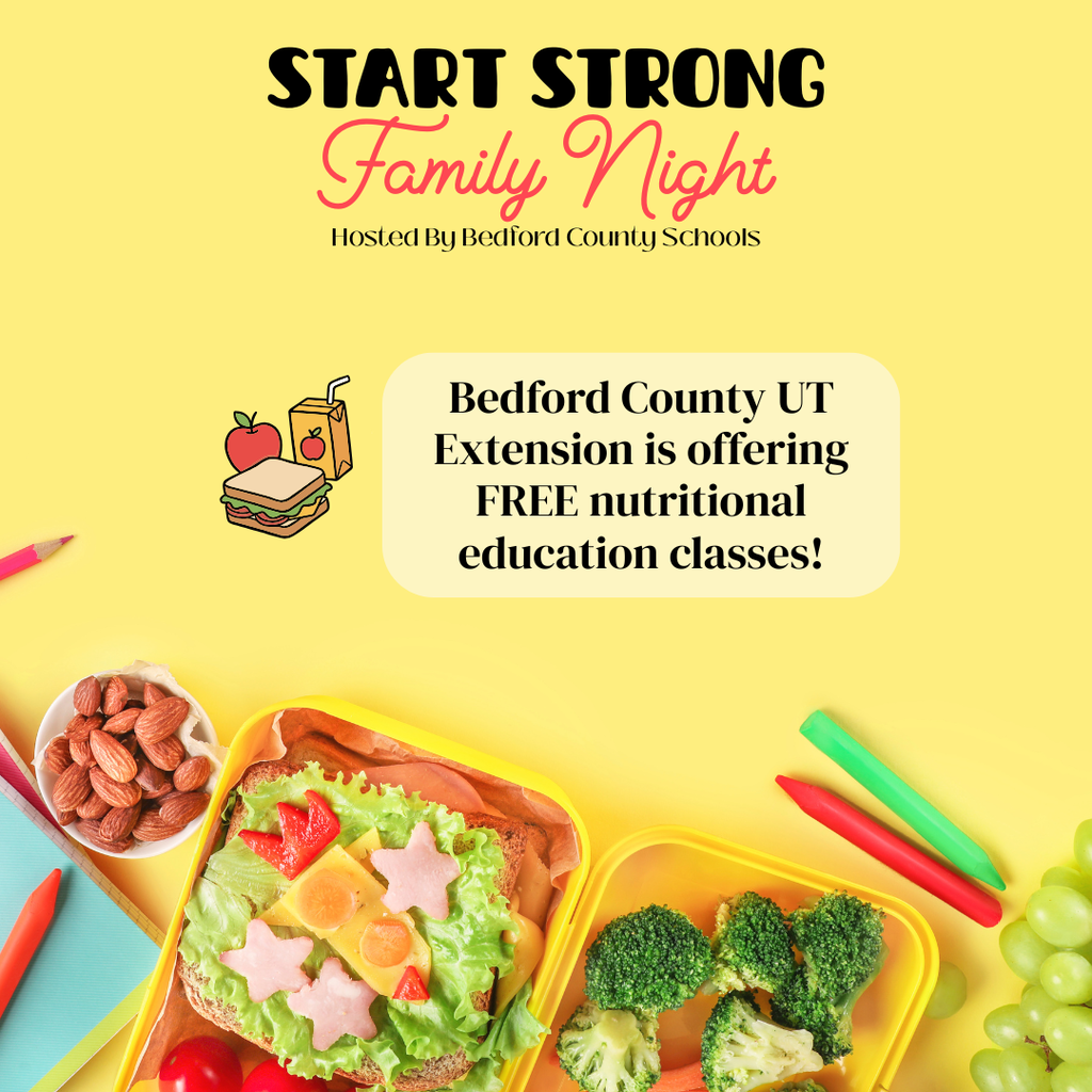 This is a yellow Start Strong Family Night Graphic that has information about the Bedford County UT Extension and what they will be doing at the event. 