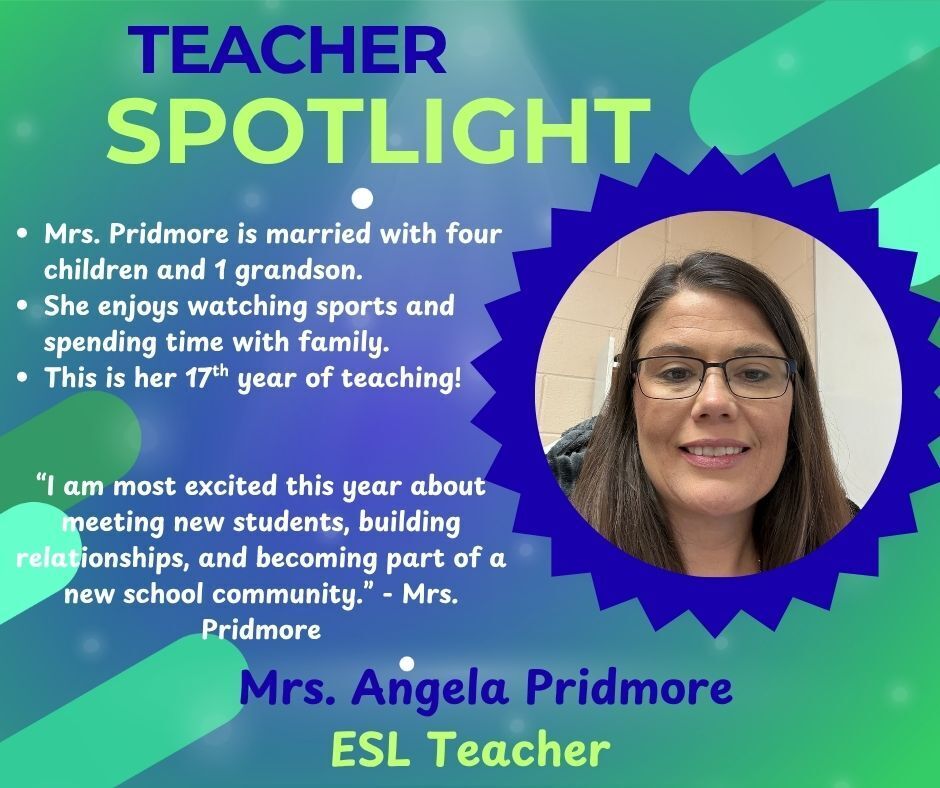 teacher spotlight Mrs. pridmore