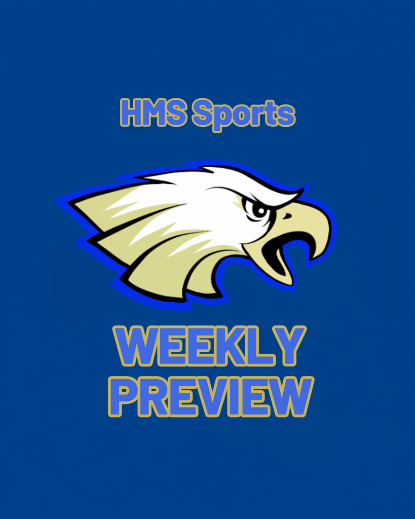 HMS Sports Weekly Preview
