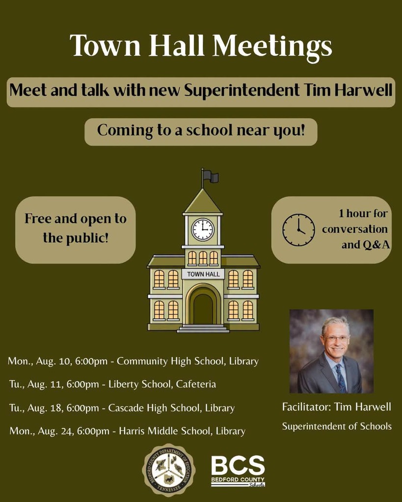 Town Hall Meeting with Mr. Harwell, Monday, August 24, Harris Middle School Library 6pm