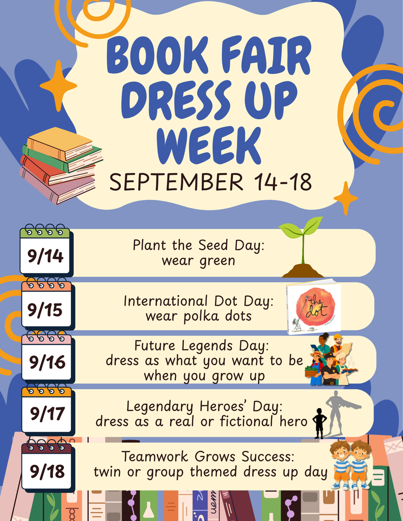 Book Fair Dress Up Week, September 14 - 18