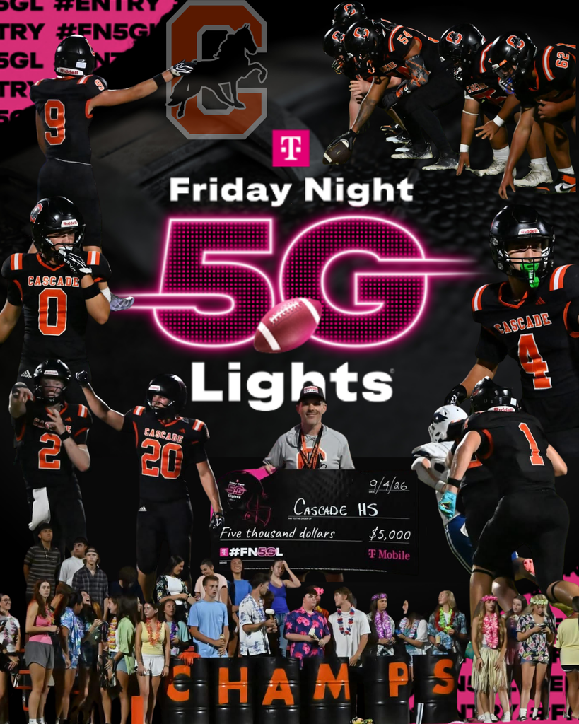 Cascade High School football promotional collage showing players in black and orange uniforms, ceremonial $5,000 check from T-Mobile Friday Night 5G Lights program dated 9/4/26, and crowd of supporters.