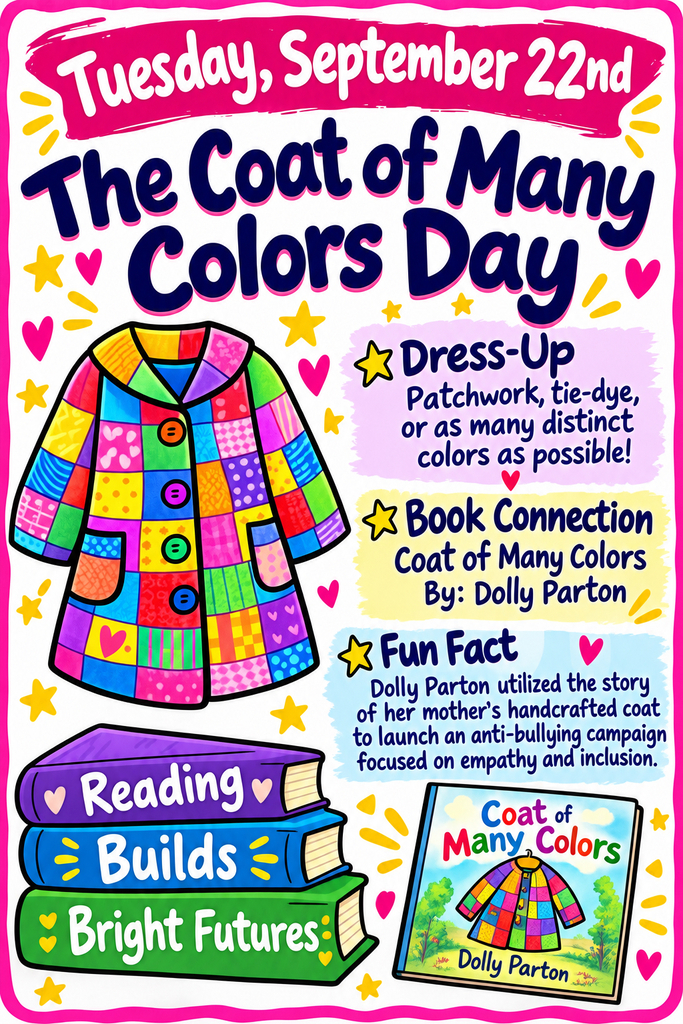 Tuesday 9/22 The Coat of Many Colors Day