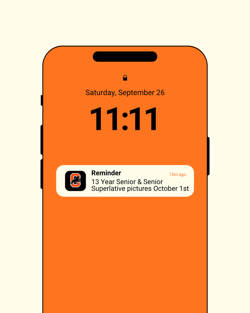 Orange smartphone lock screen displaying reminder notification for 13 Year Senior and Senior Superlative pictures on October 1st with Cascade High School logo featuring orange "C" and black mascot