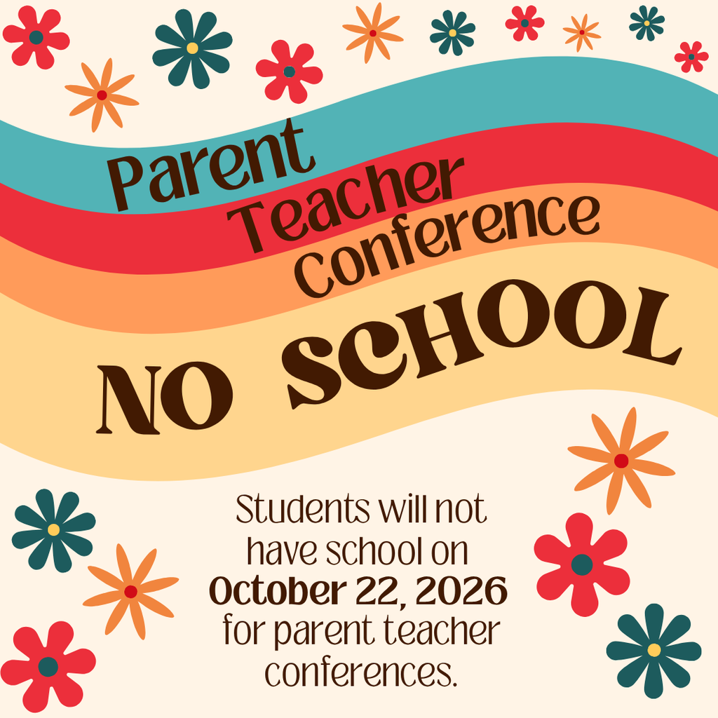 Parent Teacher Conference, No School Graphic for October 22, 2026.