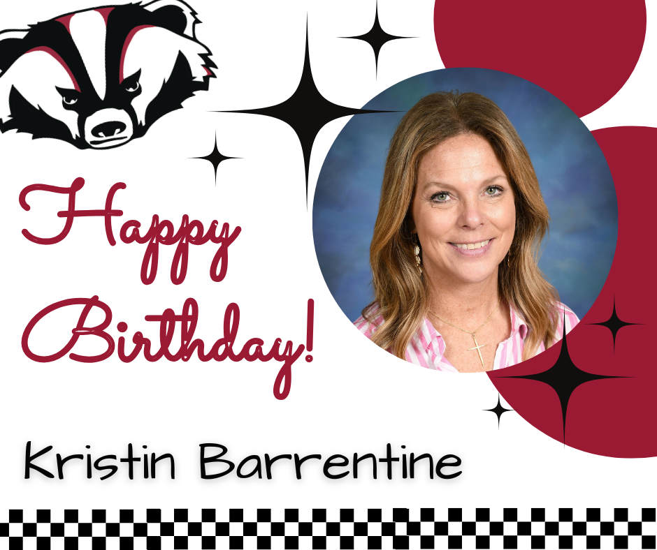 Happy Birthday to kindergarten teacher, Kristin Barrentine!
