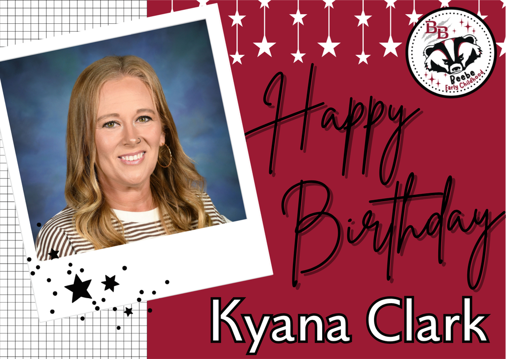 Happy Birthday to instructional assistant, Kyana Clark! 