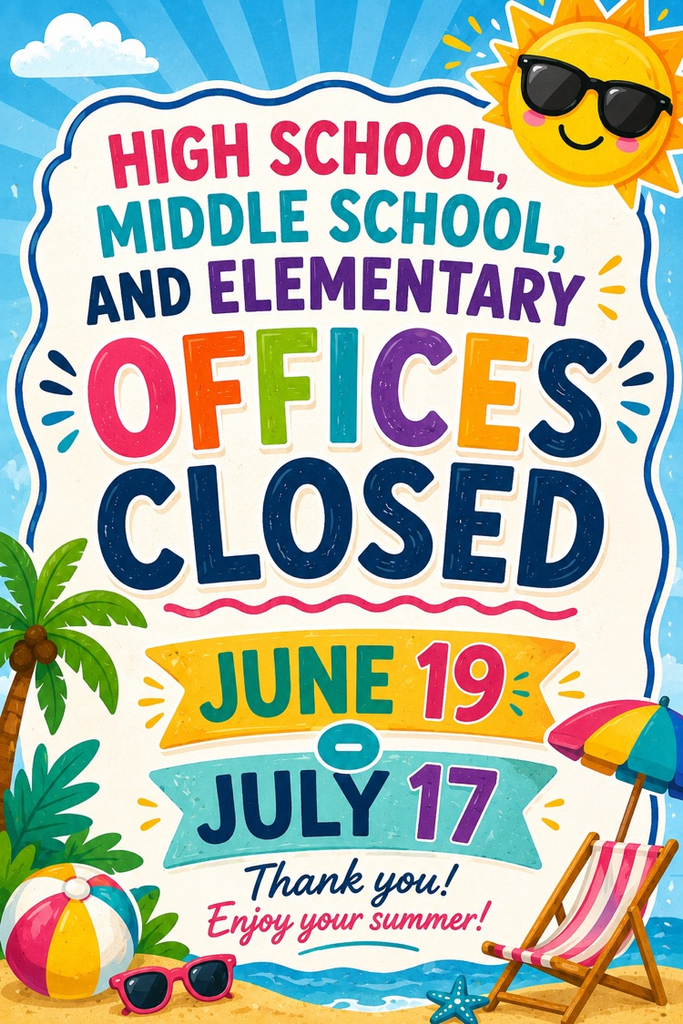 school offices closed until July 17