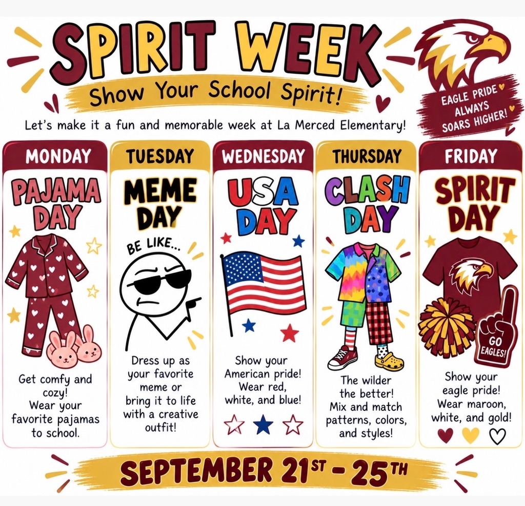 La Merced Spirit Week Schedule