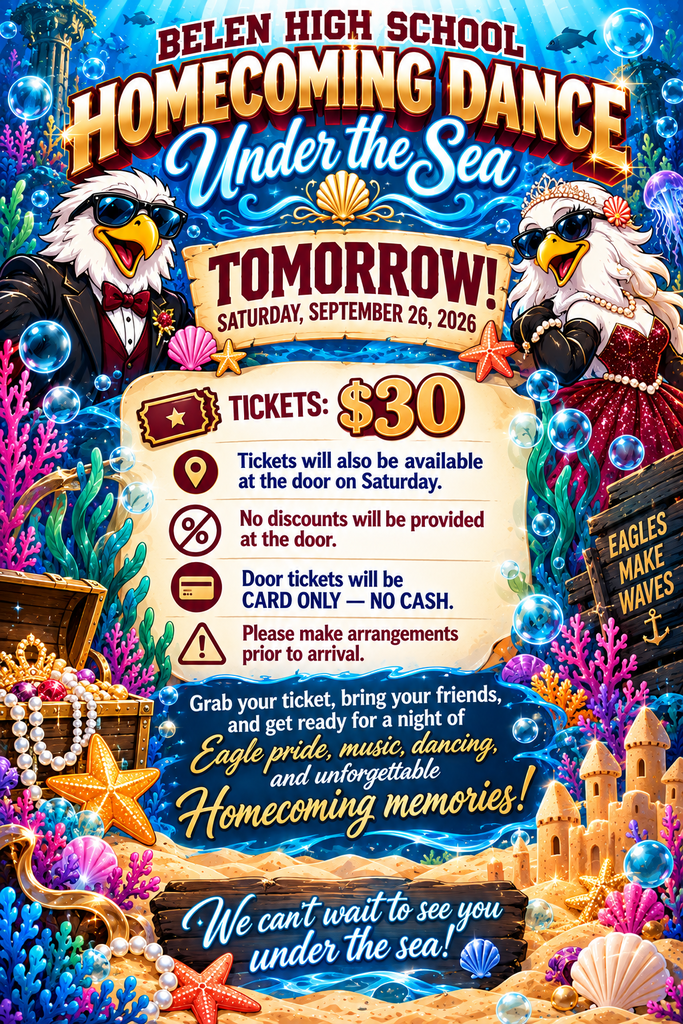 Homecoming Dance Flyer reminders, Tickets sold at the door, card only. 