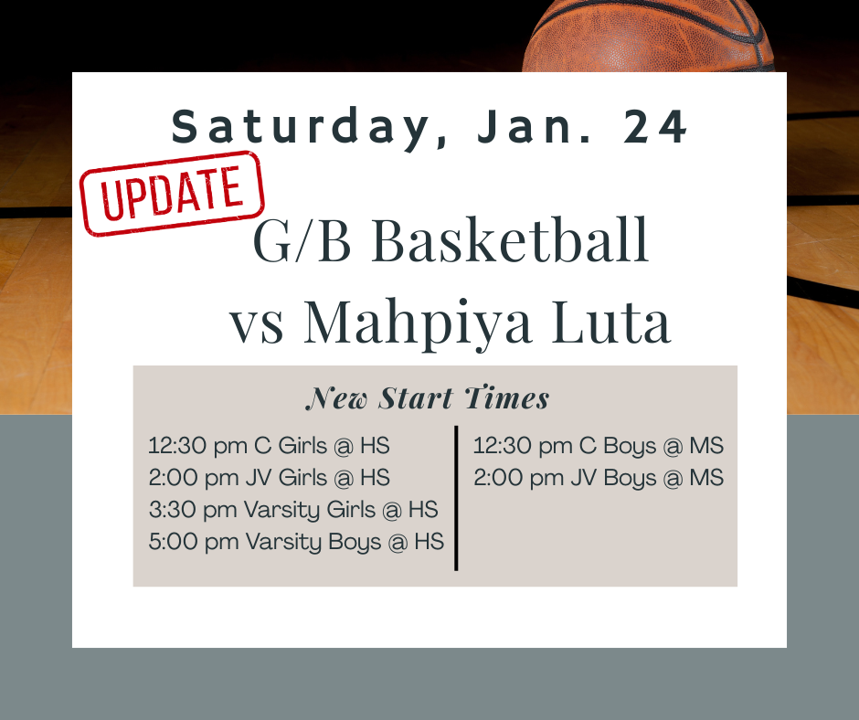 1/24/26 G/BBB vs Mahpiya Luta updated times