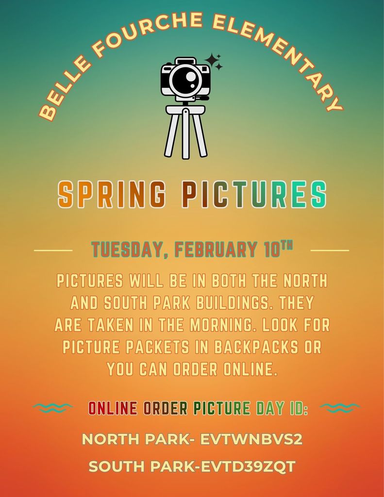 Parents K-4th: Spring pictures are coming up on February 10th. Keep a lookout for picture packets being sent home with students. You can also order online if you choose. Please see the attached flyer for North Park and South Park P
