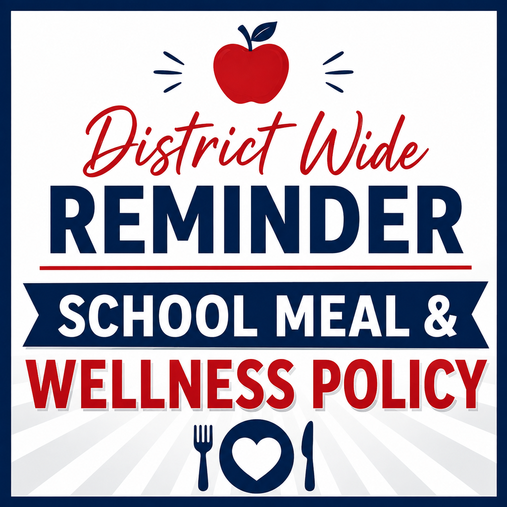 School Meal & Wellness Policy