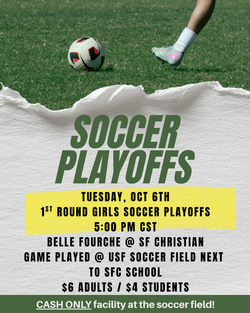 10-6-26 Girls Soccer 1st round playoffs - 5 pm CT @ SF Christian