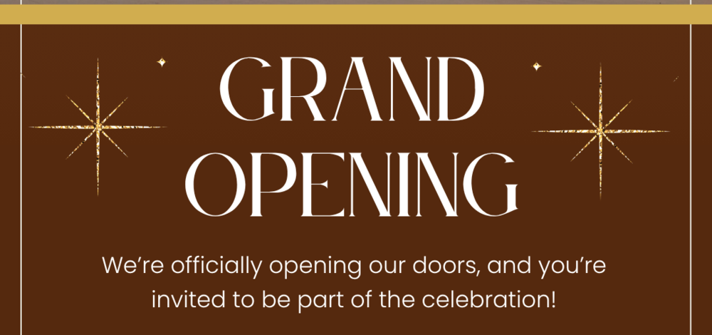 Grand Opening announcement
