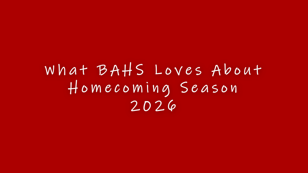 What BAHS Loves About HOCO Season