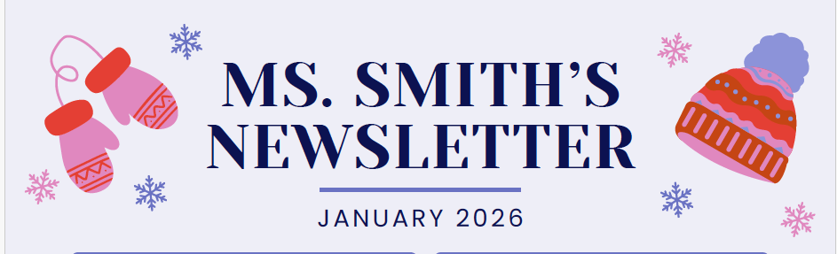 Ms. Smith's January News