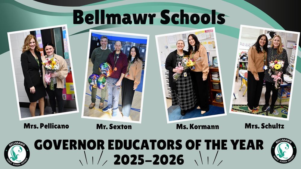 2025-2026 Governor Educators of the Year Bellmawr Schools