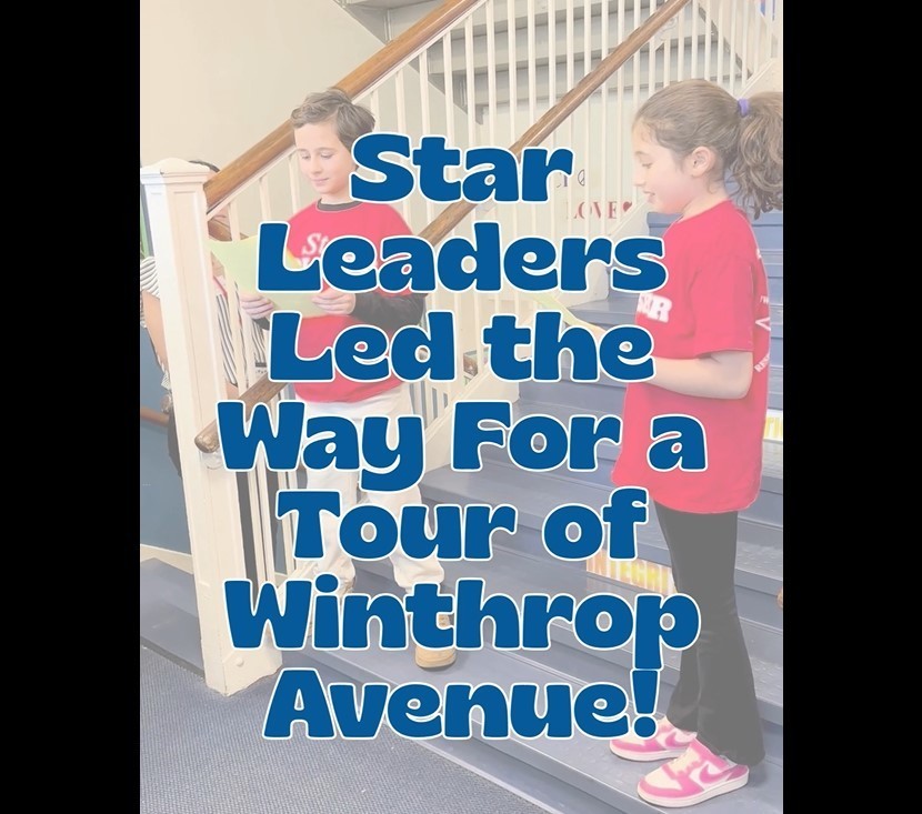 Star Leaders Led the Way For a Tour of Winthrop!