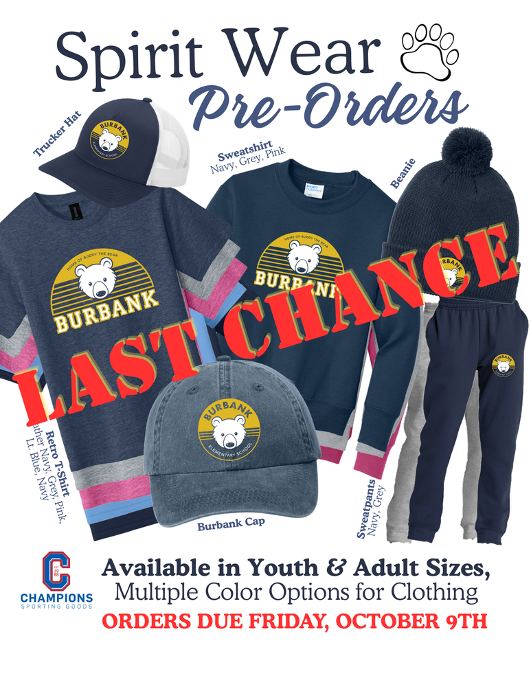 Last Chance to buy Burbank Spirit Wear from our Champions Pre-Order Store