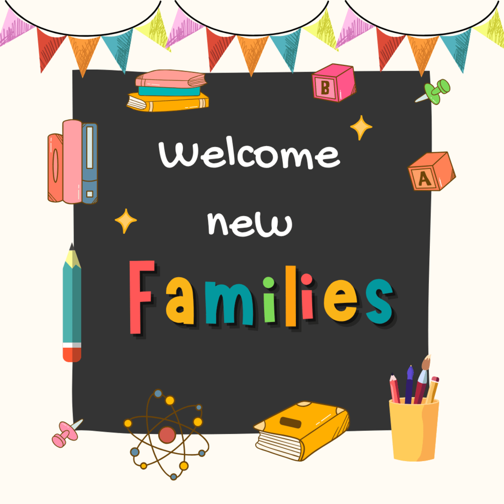 Welcome New Families