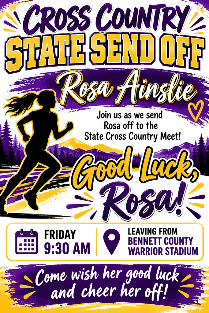 Send off for Rosa Ainslie for state cross-country 9:30 AM at the Warrior Stadium on Friday, Oct. 23.