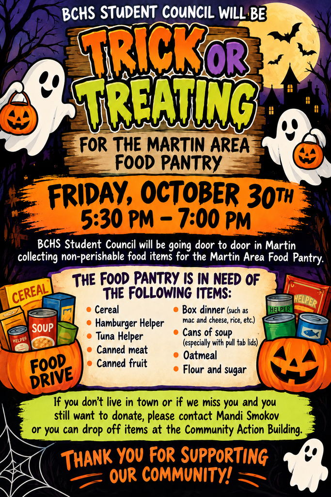 Student Council will be trick or treating for the Martin Area Food Pantry on Friday, Oct. 30 from 5:30 to 7:00.