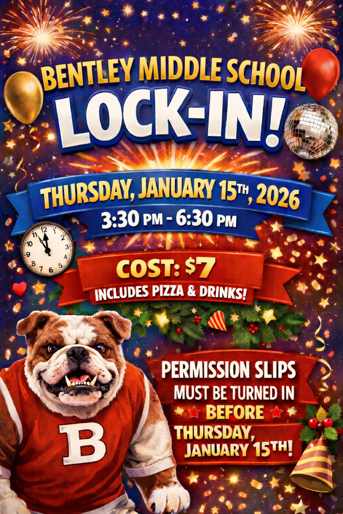 Bentley Middle School Lock-In 