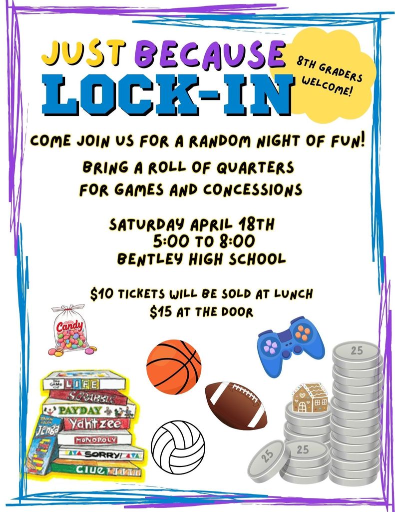 Flyer advertising high school lock in event.