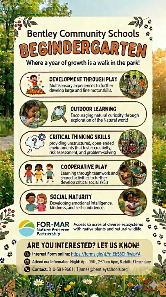 Bentley Community Schools Begindergarten information flyer. Contact Barhitte Elementary school for more information.