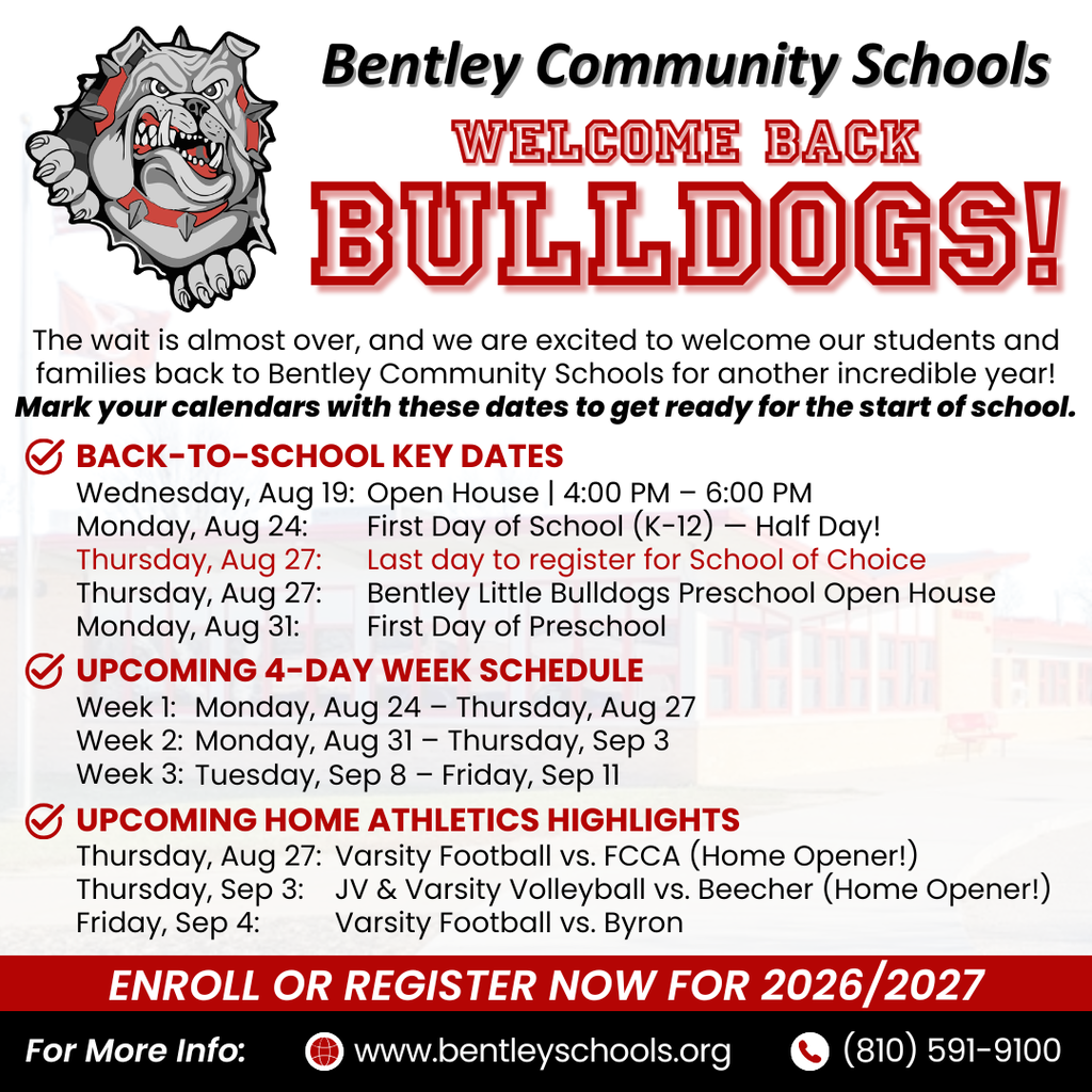 Bentley Community Schools - Welcome Back Flyer - See details in post.