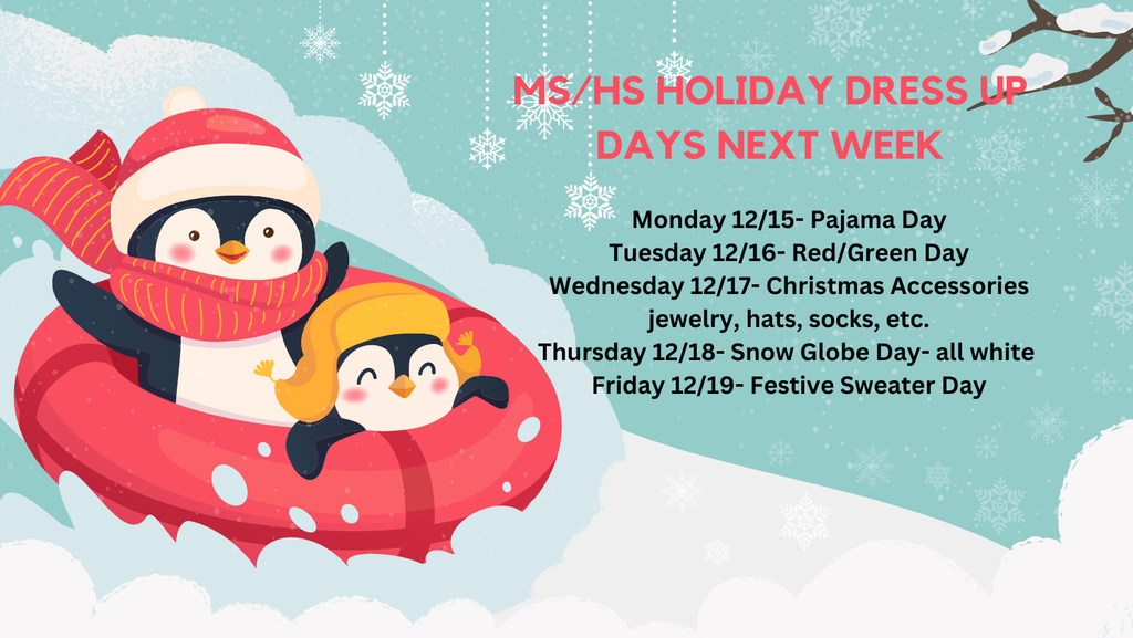 MS/HS Holiday Dress up days