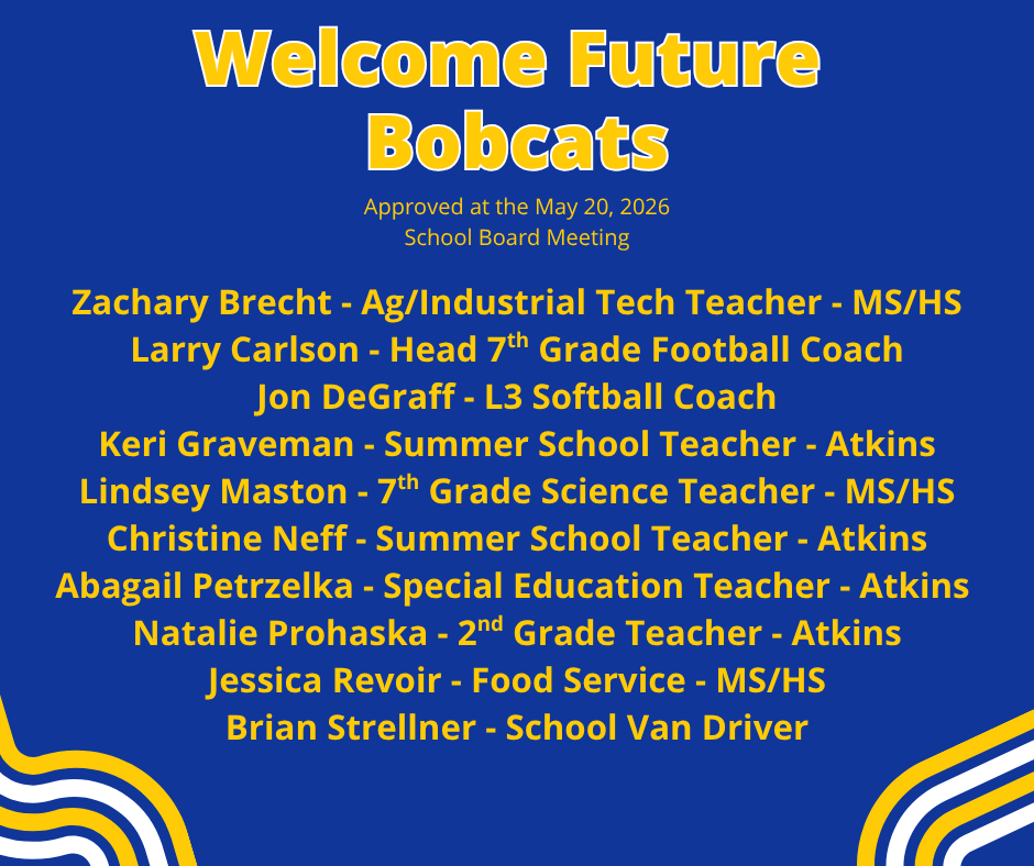 Welcome Back to School, Bobcat 5.20.26
