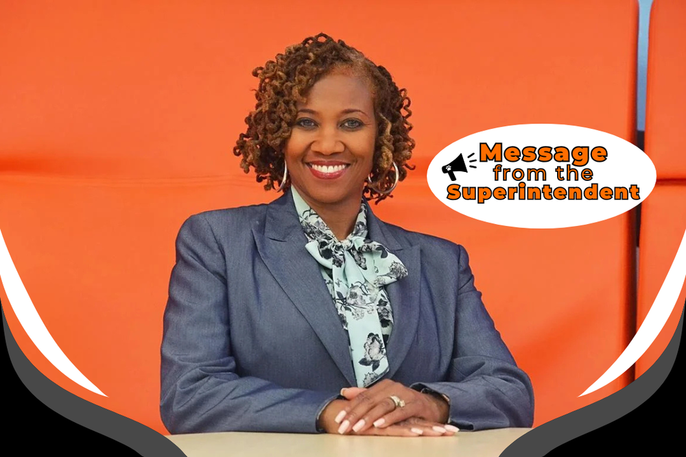 Dr. Simone Griffin, Messge from the Superintendent