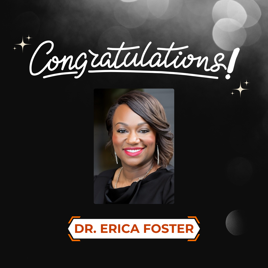 Congratulatory graphic that includes a headshot of Dr. Erica Foster. 