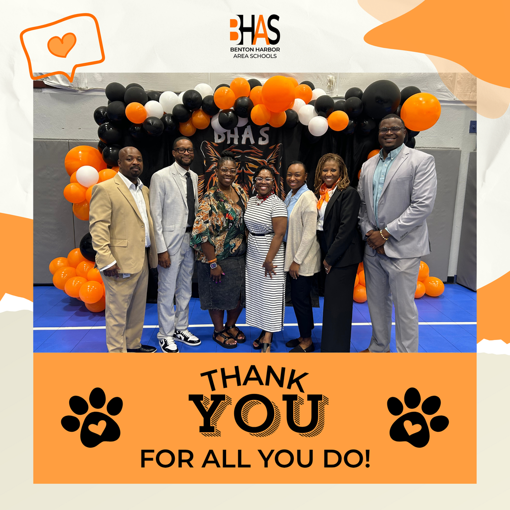 Image of all BHAS principals and superintendent that says "Thank you for all you do" with paw prints and hearts