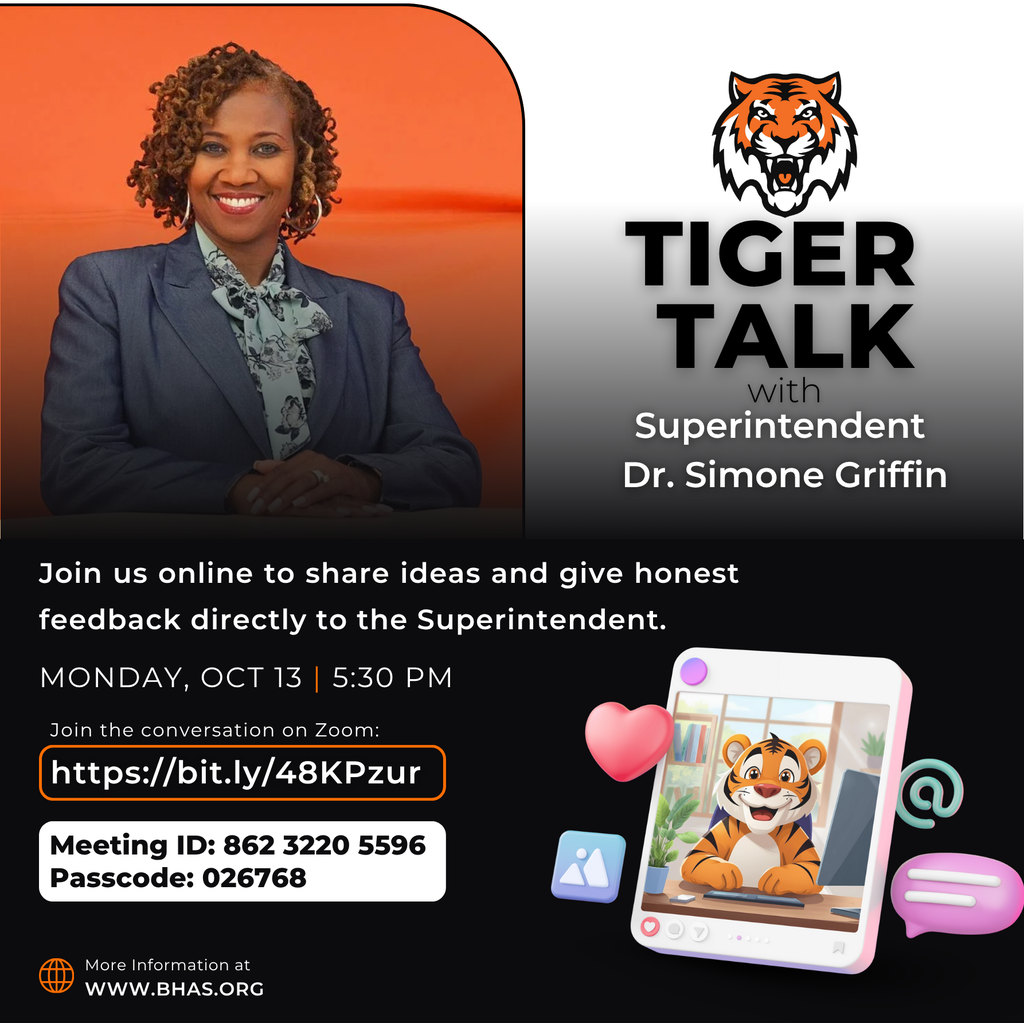 Flyer for Tiger Talk with Superintendent Dr. Simone Griffin. Join online on Monday, October 13 at 5:30 PM. Includes a Zoom link, Meeting ID: 862 3220 5596, and Passcode: 026768.
