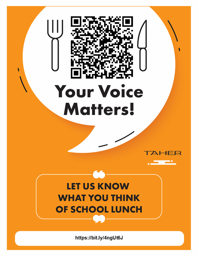 Your voice matters! Let us know what you think of school lunch.
